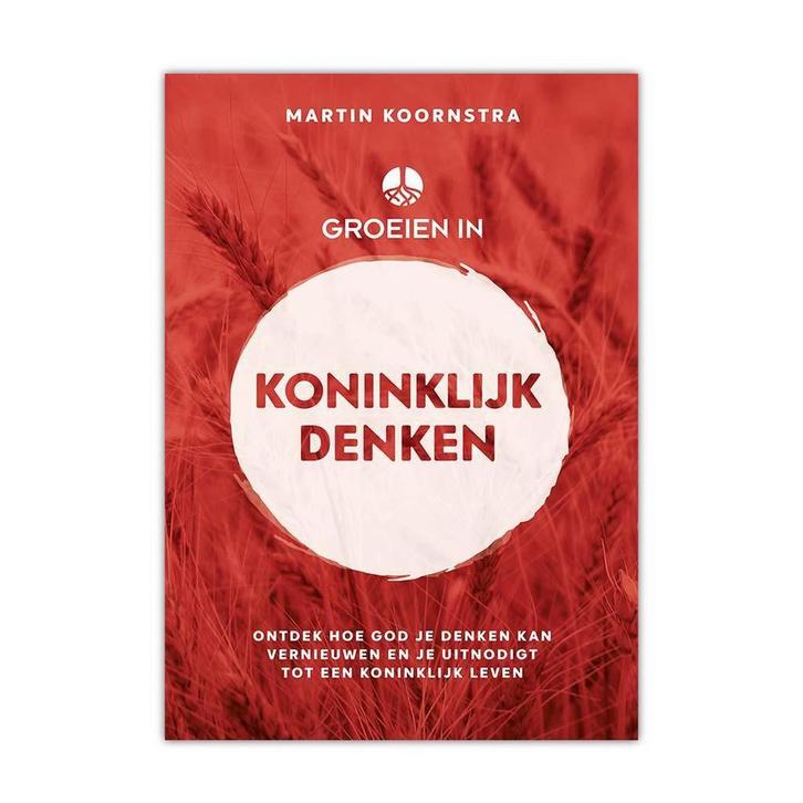 Groeien In Koninklijk Denken - Martin Koornstra, Boeken, Godsdienst en Theologie, Zo goed als nieuw, Verzenden