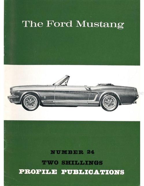 THE FORD MUSTANG (PROFILE PUBLICATIONS 24), Boeken, Auto's | Boeken