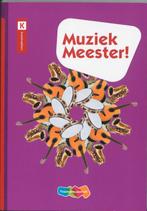 Muziek Meester deel Basisboek 9789006951486, Boeken, Verzenden, Zo goed als nieuw