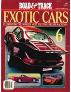 1987 ROAD AND TRACK SPECIAL SERIES EXOTIC CARS NR.6,, Nieuw, Author