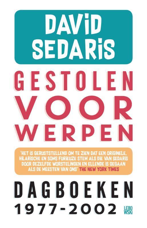 Gestolen voorwerpen 9789048832057 David Sedaris, Boeken, Romans, Gelezen, Verzenden