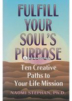 Fulfill your souls purpose Naomi Stephan, Verzenden, Nieuw