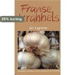 FRANSE KRABBELS 9789045302355 J. Lagrouw, Verzenden, Gelezen, J. Lagrouw