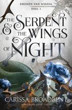 Kronen van Nyaxia 1 - The serpent and the wings of night, Boeken, Romans, Verzenden, Nieuw