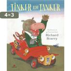 Tinker en Tanker 9789047627111 Richard Scarry, Verzenden, Zo goed als nieuw, Richard Scarry