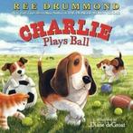 Charlie plays ball by Ree Drummond (Hardback), Boeken, Gelezen, Verzenden
