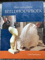 Het complete beeldhouwboek (Cami Santamera), Boeken, Hobby en Vrije tijd, Gelezen, Kleien en Boetseren, Cami Santamera, Verzenden
