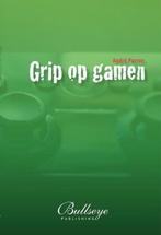 Grip op gamen | bestseller over gamen en opvoeden, Gelezen, Verzenden, André Parren, N.v.t.
