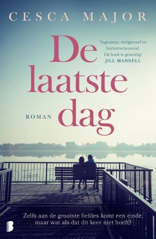 De laatste dag 9789049203719 Cesca Major, Boeken, Overige Boeken, Gelezen, Verzenden