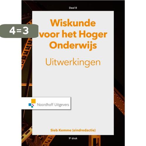 Wiskunde voor het hoger onderwijs Deel B Uitwerkingen, Boeken, Wetenschap, Zo goed als nieuw, Verzenden