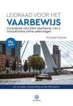 9789064107580 Leidraad voor het Vaarbewijs, Boeken, Verzenden, Nieuw, Richard Vooren
