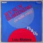 Lou Matera - My sun is shining (o sole mio) - Single, Gebruikt, 7 inch, Pop, Single