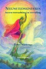 Nieuwetijdskinderen 9789075568158 P. Wierenga, Boeken, Verzenden, Gelezen, P. Wierenga