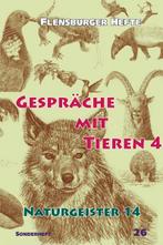 Gespräche mit Tieren 4 - Wolfgang Weirauch - 9783935679565 -, Boeken, Verzenden, Nieuw