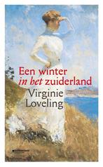 9789022338810 Een winter in het Zuiderland | Tweedehands, Virginie Loveling, Zo goed als nieuw, Verzenden