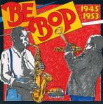 cd - Various - Be Bop - 1945-1953, Verzenden, Zo goed als nieuw