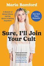 Sure, Ill Join Your Cult 9781982168568 Maria Bamford, Verzenden, Gelezen, Maria Bamford