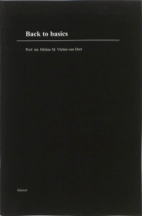 Back to basics 9789013069303 Helene M. Vletter-Van Dort, Boeken, Wetenschap, Zo goed als nieuw, Verzenden