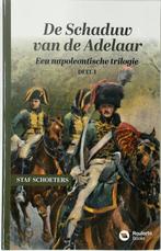 De schaduw van de adelaar / Een napoleontische trilogie / 1, Verzenden, Gelezen, Staf Schoeters