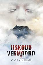 IJskoud vermoord / IJskoud / 1 9781913980290 Vivian Helena, Verzenden, Gelezen, Vivian Helena
