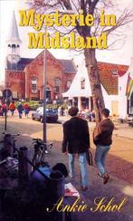 Mysterie in Midsland 9789070886288 Ankie Schol, Boeken, Verzenden, Gelezen, Ankie Schol