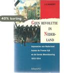 Geen revolutie in nederland 9789060973097 J.G. Kikkert, Verzenden, Gelezen, J.G. Kikkert