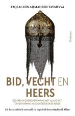 Bid vecht en heers 9789044639421, Zo goed als nieuw