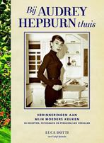 Bij Audrey Hepburn thuis 9789021562452 Luca Dotti, Boeken, Verzenden, Zo goed als nieuw, Luca Dotti