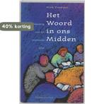 Het Woord in ons midden 9789023916437 N. Tramper, Verzenden, Gelezen, N. Tramper