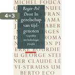 In Gezelschap Van Tydgenoten 9789045008493 R.P. Droit, Boeken, Verzenden, Gelezen, R.P. Droit