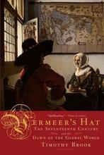 VermeerS Hat 9781596915992 Timothy Brook, Verzenden, Gelezen, Timothy Brook