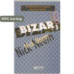 BIZAR! DEEL 3 9789076968155 N. Neem, Boeken, Verzenden, Gelezen, N. Neem
