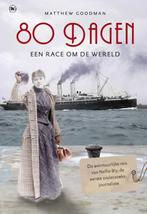 80 dagen 9789044338997 Matthew Goodman, Verzenden, Gelezen, Matthew Goodman