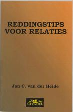 Reddingstips voor relaties 9789065860002 J.C. Van Der Heide, Gelezen, J.C. Van Der Heide, Jan C. van der Heide, Verzenden