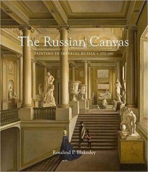 The Russian Canvas - Painting in Imperial Russia, 1757-1881, Boeken, Taal | Overige Talen, Verzenden