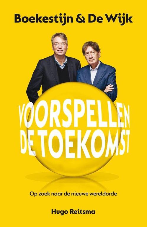 Boekestijn & De Wijk voorspellen de toekomst 9789400516694, Boeken, Overige Boeken, Zo goed als nieuw, Verzenden