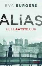 Alias 1 - Het laatste uur (9789020608878, Eva Burgers), Verzenden, Nieuw