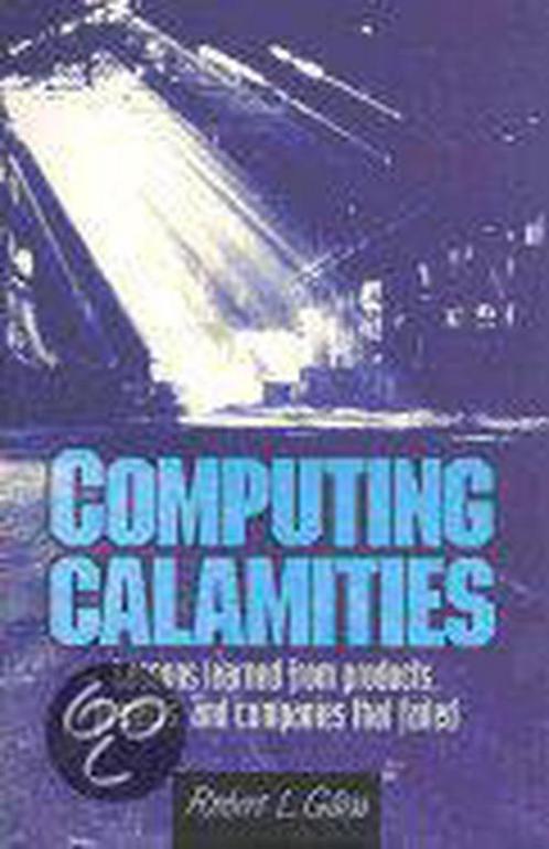 Computing Calamities 9780130828620 Robert L. Glass, Boeken, Taal | Engels, Gelezen, Verzenden