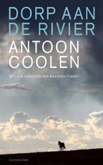 Dorp aan de rivier 9789038890098 A. Coolen, Verzenden, Zo goed als nieuw, A. Coolen
