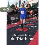 De hemel, de hel, de triathlon! 9789402149067 Ardy Felius, Boeken, Verzenden, Gelezen, Ardy Felius