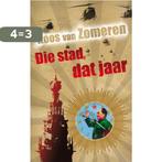 Die stad dat jaar 9789029572019 Koos van Zomeren, Verzenden, Gelezen, Koos van Zomeren