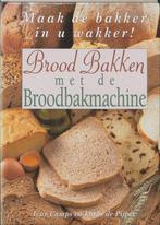 9789055016006 Brood Bakken Met De Broodbakmachine, Boeken, Kookboeken, Zo goed als nieuw, Verzenden, I. Camps