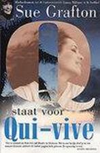 Q staat voor Qui-vive / Alfabet 9789022534458 Sue Grafton, Boeken, Thrillers, Verzenden, Gelezen, Sue Grafton