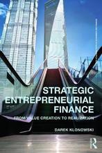 Strategic Entrepreneurial Finance 9780415633567, Verzenden, Gelezen, Darek Klonowski