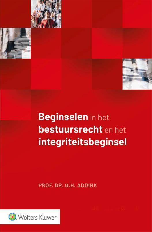 Beginselen in het bestuursrecht en het integriteitsbeginsel, Boeken, Wetenschap, Zo goed als nieuw, Verzenden