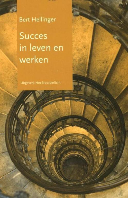 9789077290163 Succes in leven en werken Bert Hellinger, Boeken, Psychologie, Nieuw, Verzenden