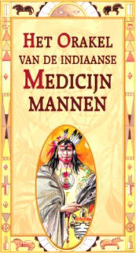 Het orakel van de Indiaanse medicijnmannen 9789063784898, Boeken, Esoterie en Spiritualiteit, Gelezen, Verzenden