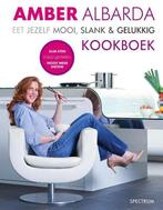 Eet jezelf mooi, slank & gelukkig Kookboek, Boeken, Ophalen of Verzenden, Nieuw