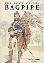The Book of the Bagpipe | Hugh Cheape | 9780862817060, Zo goed als nieuw, Hugh Cheape