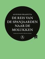 De reis van de Spanjaarden naar de Molukken | 9789025314835, Zo goed als nieuw, Antonio Pigafetta